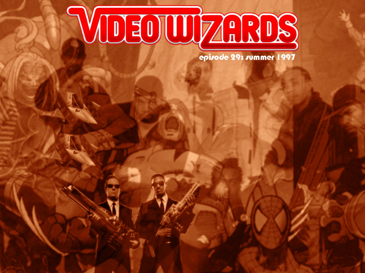 VIDEO WIZARDS PODCAST – Episode 29: Summer 1997